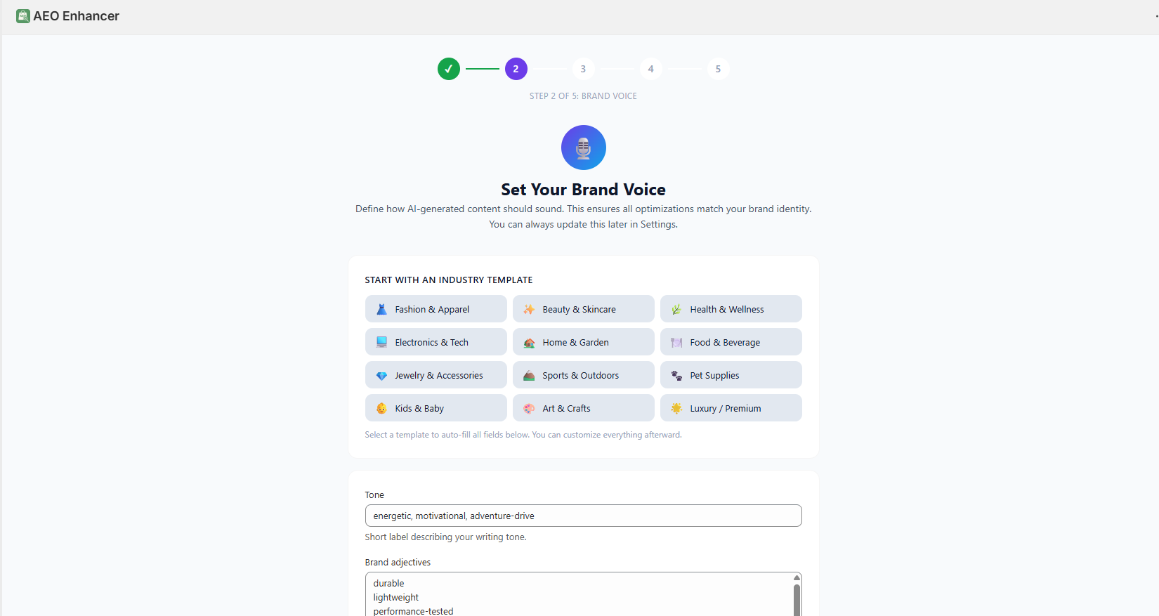 Set Your Brand Voice — define how AI-generated content should sound with industry templates